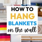 How To Hang A Blanket On The Wall Without Nails